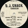 D.J. Crack - Singular (12'')